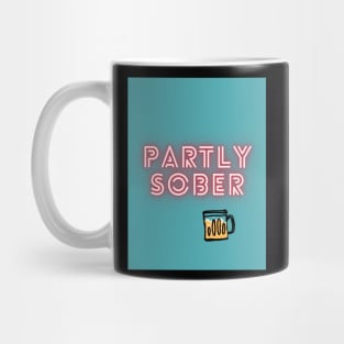 Partly Sober Mug